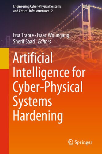 خرید و دانلود نسخه کامل کتاب Artificial Intelligence for Cyber-Physical Systems Hardening فایل مجازی و دانلودی