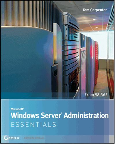 خرید و دانلود نسخه کامل کتاب Microsoft Windows Server Administration Essentials (Exam 98-365) فایل مجازی و دانلودی