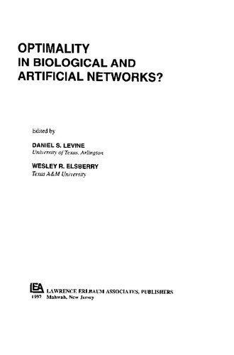 خرید و دانلود نسخه کامل کتاب Optimality in Biological and Artificial Networks? فایل مجازی و دانلودی
