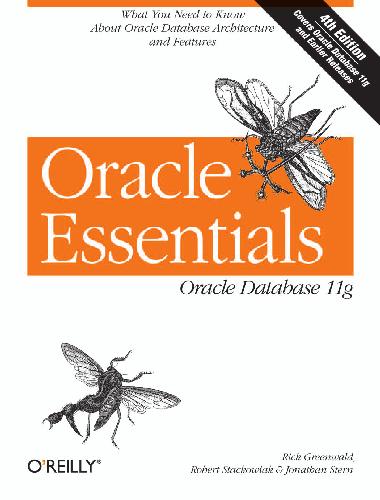 خرید و دانلود نسخه کامل کتاب Oracle Essentials  Fourth Edition Oracle Database 11g فایل مجازی و دانلودی