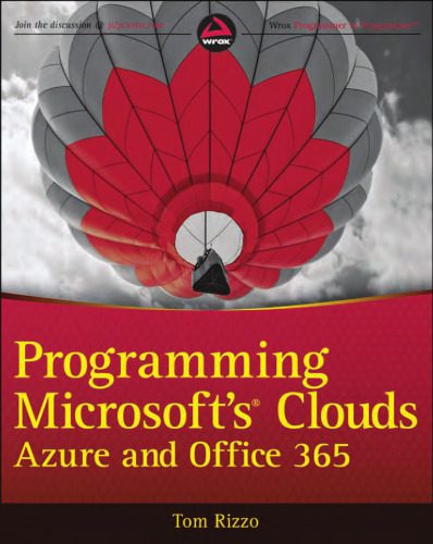 خرید و دانلود نسخه کامل کتاب Programming Microsoft s Clouds: Windows Azure and Office 365 فایل مجازی و دانلودی