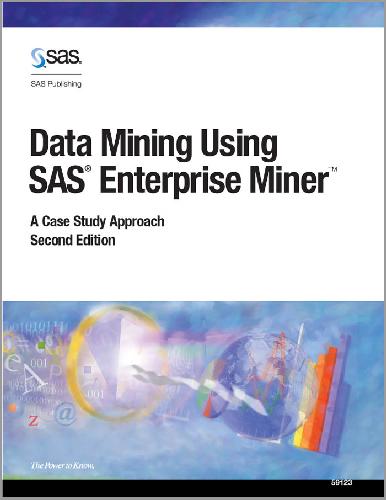 خرید و دانلود نسخه کامل کتاب Data Mining Using SAS Enterprise Miner – A Case Study Approach فایل مجازی و دانلودی