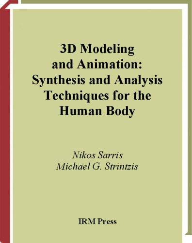 خرید و دانلود نسخه کامل کتاب 3D Modeling and Animation: Synthesis and Analysis Techniques for the Human Body فایل مجازی