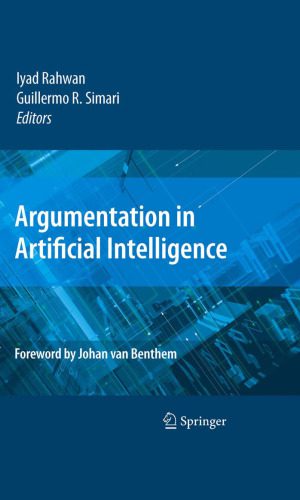 خرید و دانلود نسخه کامل کتاب Argumentation in Artificial Intelligence فایل مجازی و دانلودی