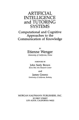 خرید و دانلود نسخه کامل کتاب Artificial Intelligence and Tutoring Systems. Computational and Cognitive Approaches to the