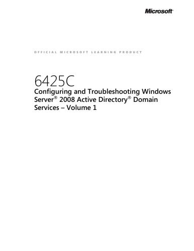 خرید و دانلود نسخه کامل کتاب Microsoft 6425C. Configuring and Troubleshooting Windows Server 2008 Active Directory Domai