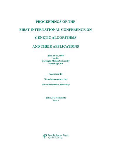 خرید و دانلود نسخه کامل کتاب Proceedings of the First International Conference on Genetic Algorithms and Their Applicati
