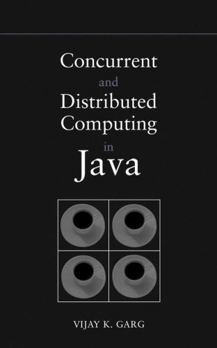 خرید و دانلود نسخه کامل کتاب Concurrent and Distributed Computing in Java فایل مجازی و دانلودی