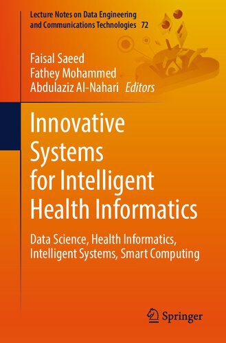 خرید و دانلود نسخه کامل کتاب Innovative Systems for Intelligent Health Informatics: Data Science  Health Informatics  In