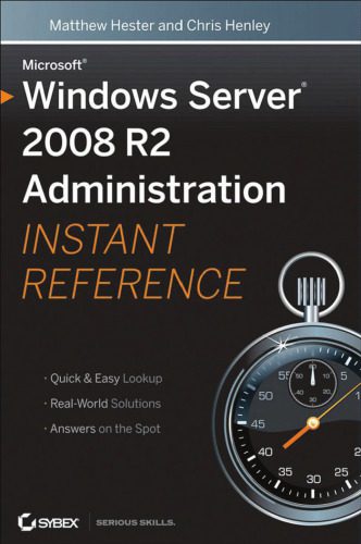 خرید و دانلود نسخه کامل کتاب Microsoft Windows Server 2008 R2 Administration Instant Reference فایل مجازی و دانلودی