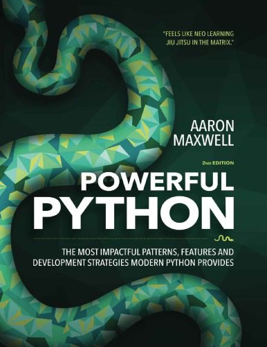 خرید و دانلود نسخه کامل کتاب Powerful Python: the most impactful patterns  features and development strategies modern Py