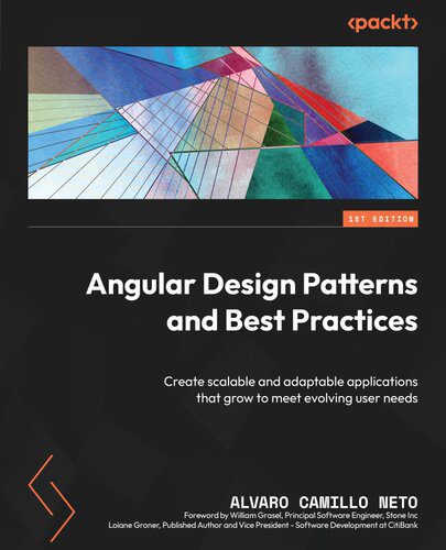 خرید و دانلود نسخه کامل کتاب Angular Design Patterns and Best Practices: Create scalable and adaptable applications that