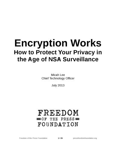 خرید و دانلود نسخه کامل کتاب Encryption Works : How to Protect Your Privacy in the Age of NSA Surveillance فایل مجازی و