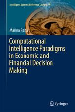 خرید و دانلود نسخه کامل کتاب Computational Intelligence Paradigms in Economic and Financial Decision Making فایل مجازی و