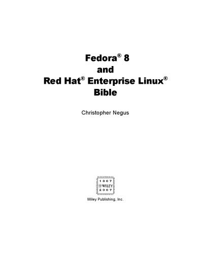خرید و دانلود نسخه کامل کتاب Fedora 8 and Red Hat Enterprise Linux Bible فایل مجازی و دانلودی