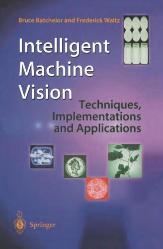 خرید و دانلود نسخه کامل کتاب Intelligent Machine Vision. Techniques  Implementations and Applications فایل مجازی و دانلو