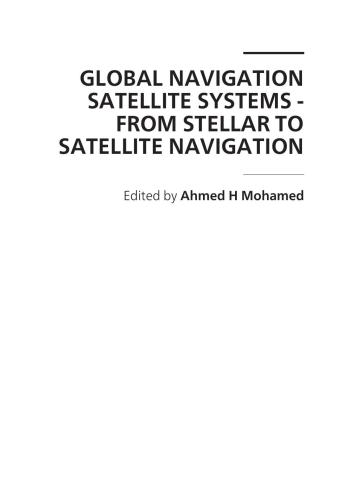 خرید و دانلود نسخه کامل کتاب Global Navigation Satellite Systems: From Stellar to Satellite Navigation فایل مجازی و دانل
