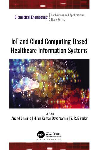 خرید و دانلود نسخه کامل کتاب IoT and Cloud Computing-Based Healthcare Information Systems فایل مجازی و دانلودی