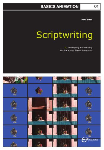 خرید و دانلود نسخه کامل کتاب Basics Animation: Scriptwriting فایل مجازی و دانلودی