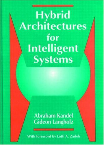 خرید و دانلود نسخه کامل کتاب Hybrid Architectures for Intelligent Systems فایل مجازی و دانلودی