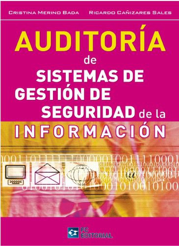 خرید و دانلود نسخه کامل کتاب Auditoría de Sistemas de Gestión de Seguridad de la Información (SGSI) فایل مجازی و دانلودی