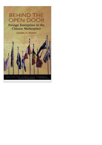 خرید و دانلود نسخه کامل کتاب Behind the Open Door: Foreign Enterprises in the Chinese Marketplace فایل مجازی و دانلودی