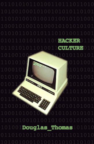 خرید و دانلود نسخه کامل کتاب Hacker culture فایل مجازی و دانلودی