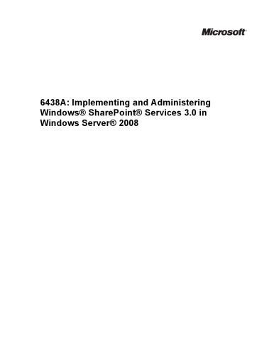 خرید و دانلود نسخه کامل کتاب 6438A: Implementing and Administering Windows® SharePoint® Services 3.0 in Windows Server®
