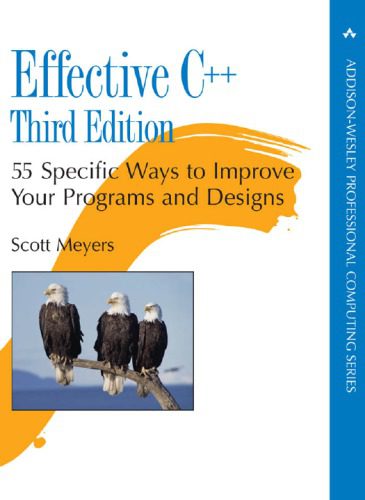 خرید و دانلود نسخه کامل کتاب Effective C++ 55 Specific Ways to Improve Your Programs and Designs فایل مجازی و دانلودی