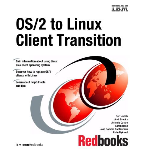 خرید و دانلود نسخه کامل کتاب Os 2 to Linux Client Transition فایل مجازی و دانلودی