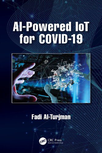 خرید و دانلود نسخه کامل کتاب AI-Powered IoT for COVID-19 فایل مجازی و دانلودی