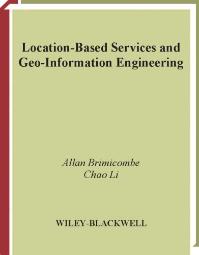 خرید و دانلود نسخه کامل کتاب Location-Based Services and Geo-Information Engineering (Mastering GIS: Technol  Applicatio