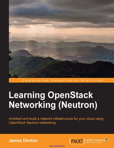 خرید و دانلود نسخه کامل کتاب Learning OpenStack Networking (Neutron): Architect and build a network infrastructure for y