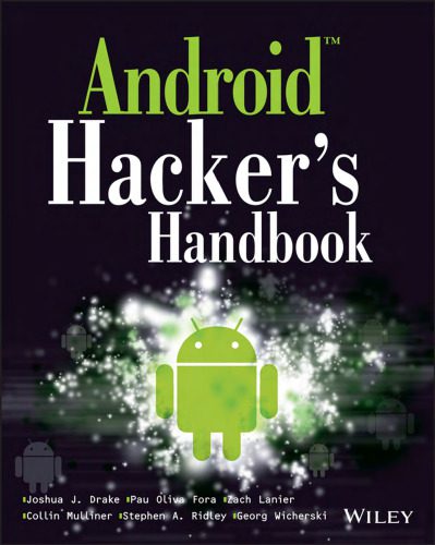 خرید و دانلود نسخه کامل کتاب Android Hacker s Handbook فایل مجازی و دانلودی