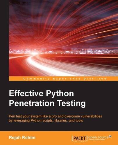 خرید و دانلود نسخه کامل کتاب Effective Python Penetration Testing فایل مجازی و دانلودی