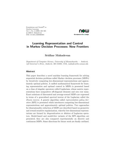 خرید و دانلود نسخه کامل کتاب Learning Representation and Control in Markov Decision Processes: New Frontiers فایل مجازی