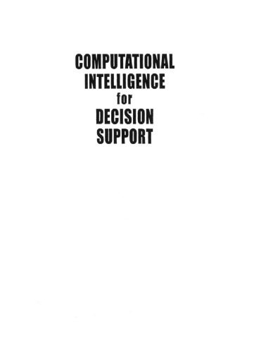 خرید و دانلود نسخه کامل کتاب Computational Intelligence for Decision Support (International Series on Computational Inte