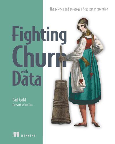 خرید و دانلود نسخه کامل کتاب Fighting Churn with Data فایل مجازی و دانلودی