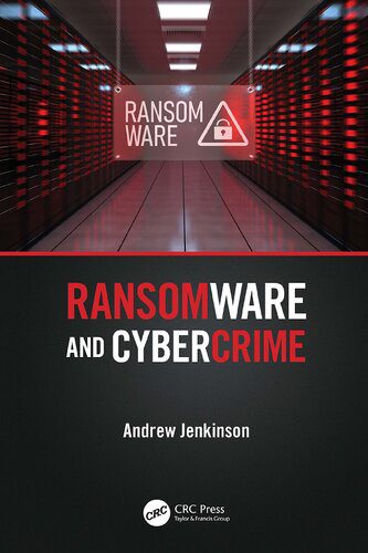 خرید و دانلود نسخه کامل کتاب Ransomware and Cybercrime فایل مجازی و دانلودی