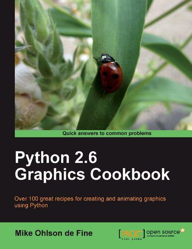خرید و دانلود نسخه کامل کتاب Python 2.6 Graphics Cookbook فایل مجازی و دانلودی