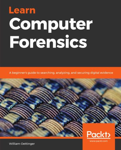 خرید و دانلود نسخه کامل کتاب Learn Computer Forensics: A beginner s guide to searching  analyzing  and securing digital