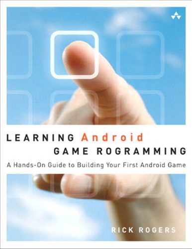 خرید و دانلود نسخه کامل کتاب Learning android game programming : a hands-on guide to building your first android game فا