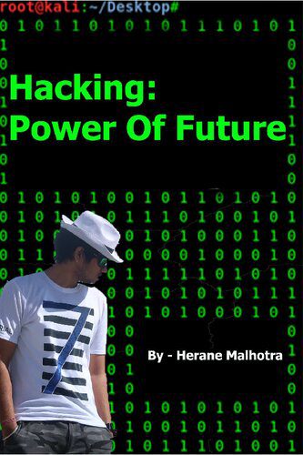 خرید و دانلود نسخه کامل کتاب Hacking- Power Of Future فایل مجازی و دانلودی