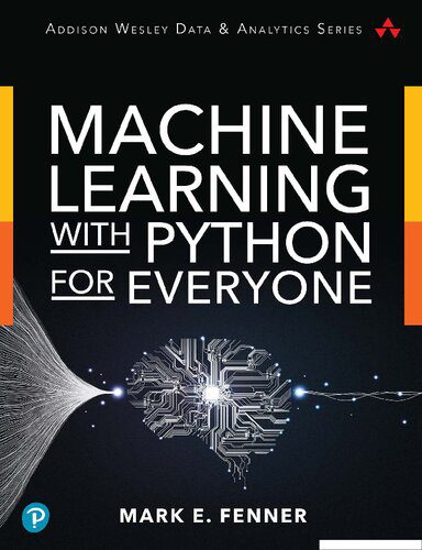 خرید و دانلود نسخه کامل کتاب Machine Learning With Python For Everyone فایل مجازی و دانلودی