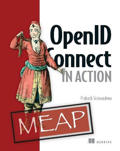 خرید و دانلود نسخه کامل کتاب OpenID Connect in Action (MEAP V13) فایل مجازی و دانلودی