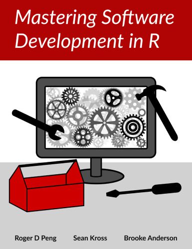 خرید و دانلود نسخه کامل کتاب Mastering software development in R فایل مجازی و دانلودی