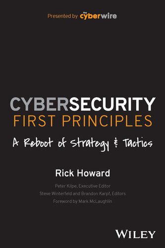 خرید و دانلود نسخه کامل کتاب Cybersecurity First Principles: A Reboot of Strategy and Tactics فایل مجازی و دانلودی