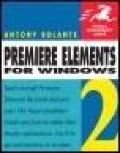 خرید و دانلود نسخه کامل کتاب Premiere Elements 2 for Windows: Visual QuickStart Guide فایل مجازی و دانلودی