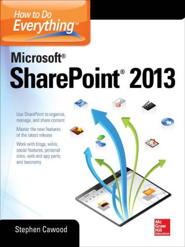 خرید و دانلود نسخه کامل کتاب How to Do Everything: Microsoft SharePoint 2013 فایل مجازی و دانلودی