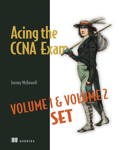 خرید و دانلود نسخه کامل کتاب Acing the CCNA Exam Volumes 1 And 2 فایل مجازی و دانلودی
